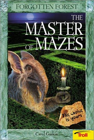 Cover for The Master of Mazes (Forgotten Forest, Book 3)