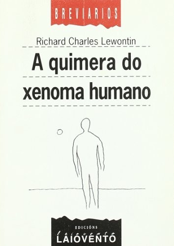 Cover for A quimera do xenoma humano