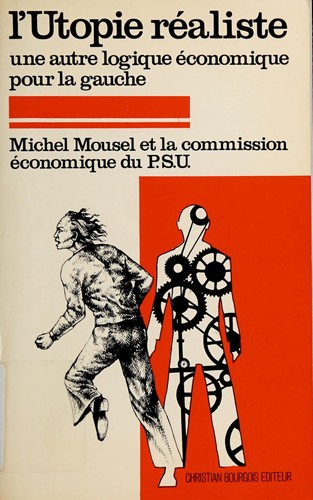 Cover for L' utopie réaliste
