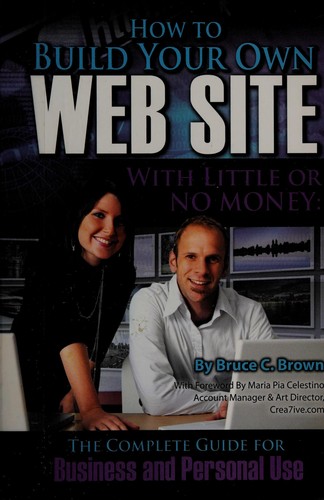 Cover for How to build your own web site with little or no money