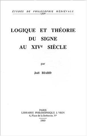 Cover for Logique et théorie du signe au XIVe siécle