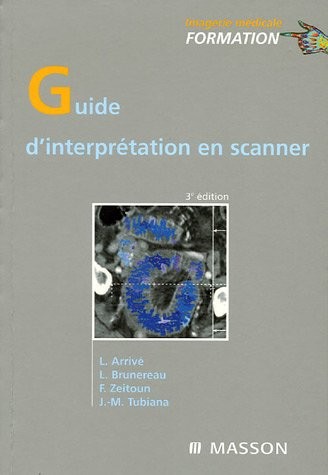 Cover for Guide d'interprétation en scanner