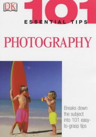 Cover for Photography (101 Essential Tips)