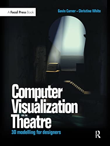 Cover for Computer Visualization for the Theatre