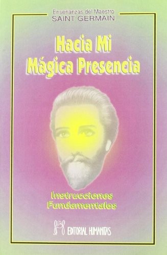 Cover for Hacia mi mágica presencia