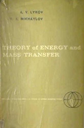 Cover for Theory of energy and mass transfer