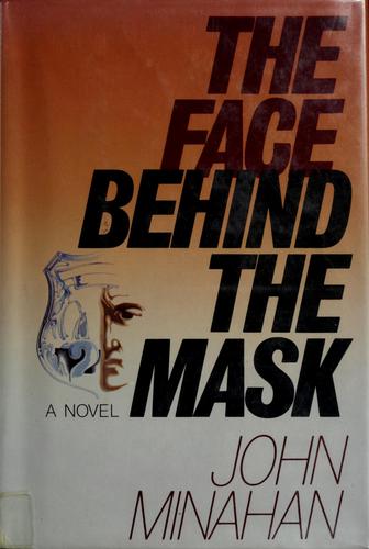 Cover for The face behind the mask