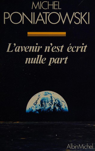 Cover for L' Avenir n'est écrit nulle part