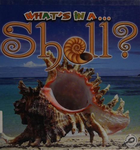 Cover for What's in a shell?