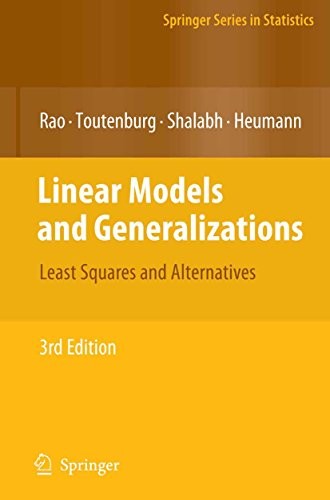 Cover for Linear Models and Generalizations: Least Squares and Alternatives (Springer Series in Statistics)