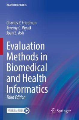 Cover for Evaluation Methods in Biomedical and Health Informatics