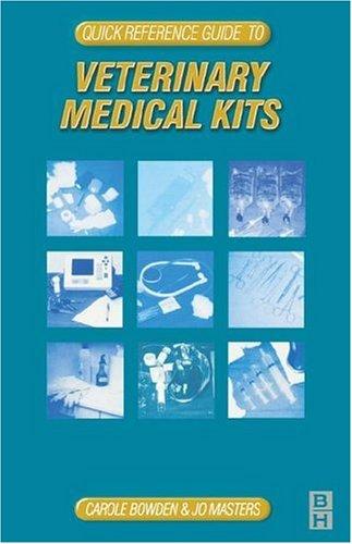 Cover for Quick Reference Guide to Veterinary Medical Kits: Medical Kit