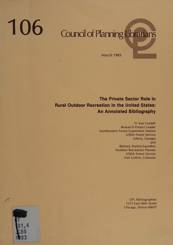 Cover for The private sector role in rural outdoor recreation in the United States