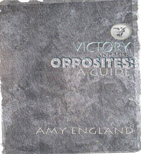 Cover for Victory and Her Opposites