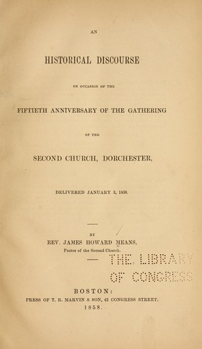 Cover for An historical discourse on occasion of the fiftieth anniversary of the gathering of the Second church