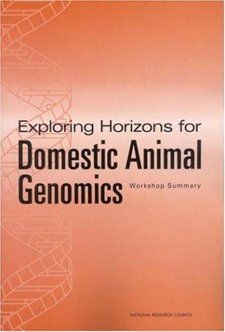 Cover for Exploring Horizons for Domestic Animal Genomics