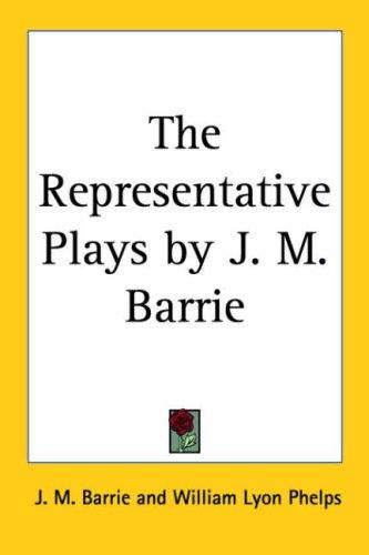 Cover for The Representative Plays by J. M. Barrie