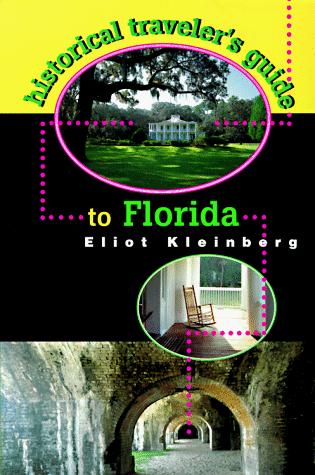 Cover for Historical traveler's guide to Florida