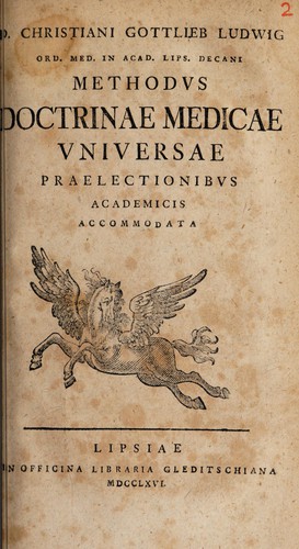 Cover for Methodus doctrinae medicae universae praelectionibus academicis accomodata