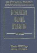 Cover for International Financial Integration (International Library of Critical Writings in Economics, 156)