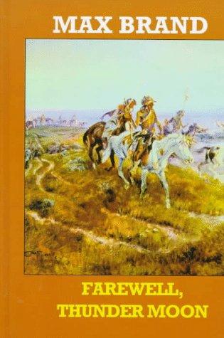 Cover for Farewell, Thunder Moon