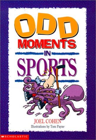 Cover for Odd Moments in Sports