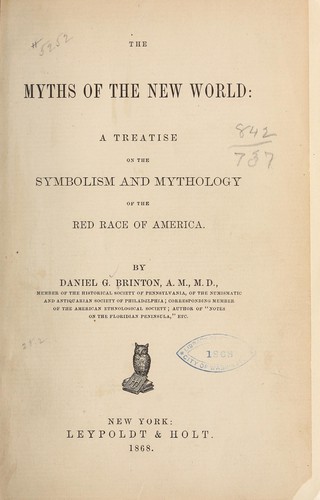 Cover for The myths of the new world