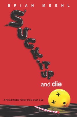 Cover for Suck it Up and Die