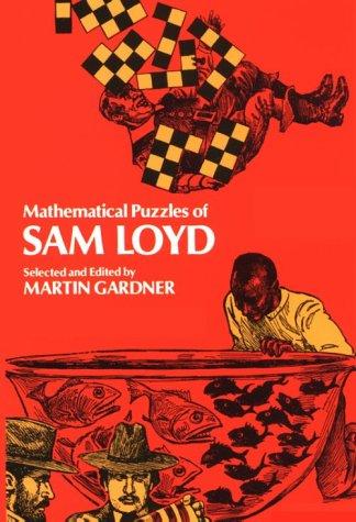 Cover for Mathematical Puzzles of Sam Loyd