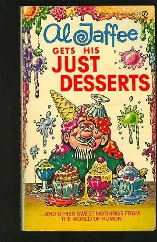 Cover for Al Jaffee gets his just desserts