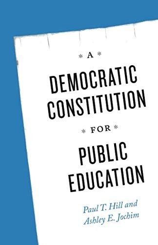 Cover for A Democratic Constitution for Public Education