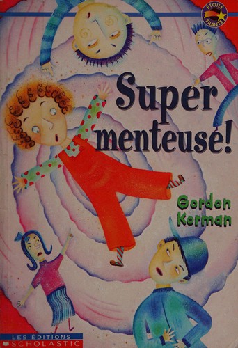Cover for Super menteuse!