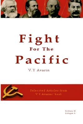Cover for Fight for the Pacific - Y. Avarin