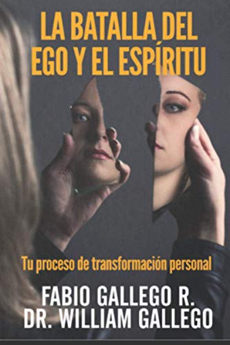 Cover for La Batalla del Ego y el Espíritu