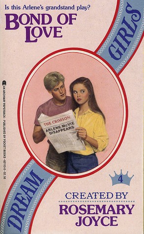 Cover for Bond of Love (Dream Girls, No 4)