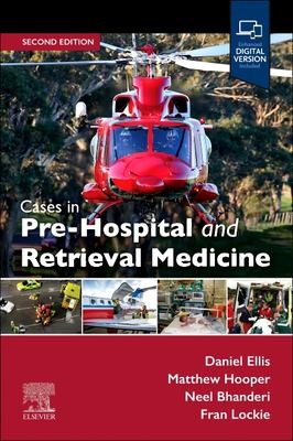 Cover for Cases in Pre-Hospital and Retrieval Medicine, 2e