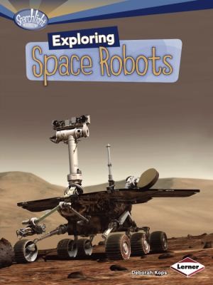 Cover for Exploring Space Robots
