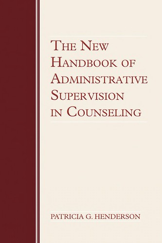 Cover for The new handbook of administrative supervision in counseling