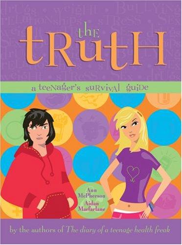 Cover for The Truth (Teenage Health Freak)