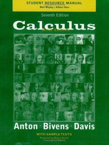 Cover for Calculus, Late Transcendentals Brief Edition, Student Resource Manual
