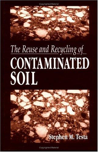 Cover for The reuse and recycling of contaminated soil