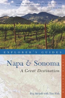 Cover for Explorers Guide Napa Sonoma A Great Destination