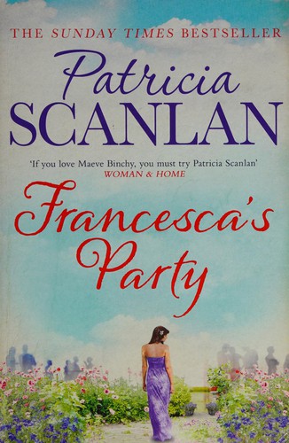 Cover for Francesca's party, Patricia Scanlan