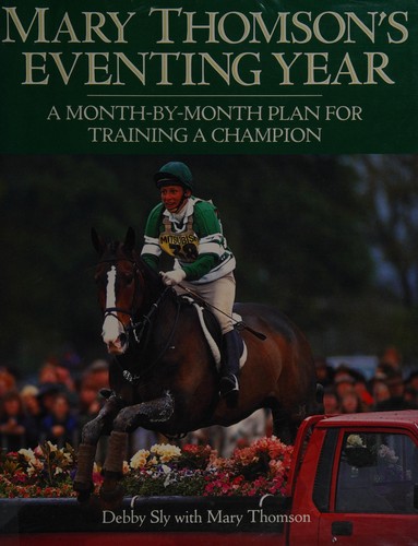 Cover for Mary Thomson's Eventing Year