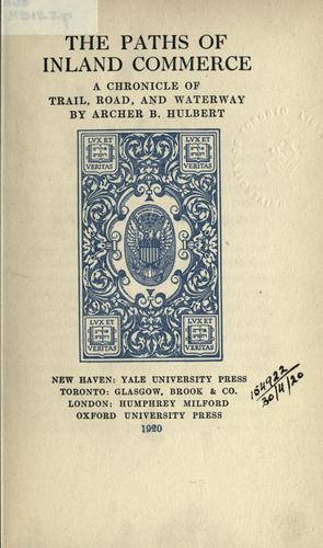 Cover for The paths of inland commerce