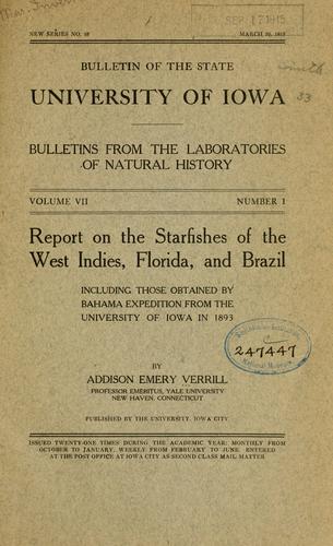Cover for Report on the starfishes of the West Indies, Florida, and Brazil, including those obtained by Bahama expedition from the University of Iowa in 1893