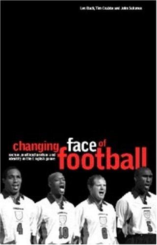 Cover for The Changing Face of Football
