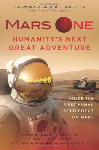 Cover for Mars One, Humanity's Next Great Adventure
