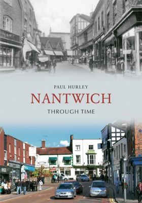 Cover for Nantwich Through Time
