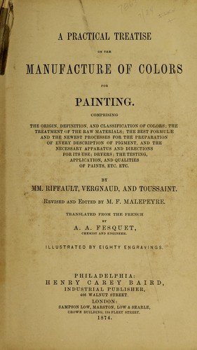 Cover for A practical treatise on the manufacture of colors for painting.